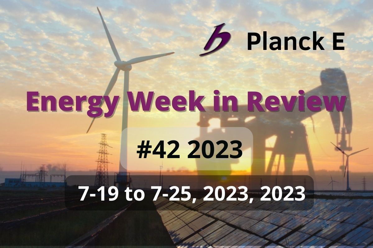 Energy Week in Review #42/2023