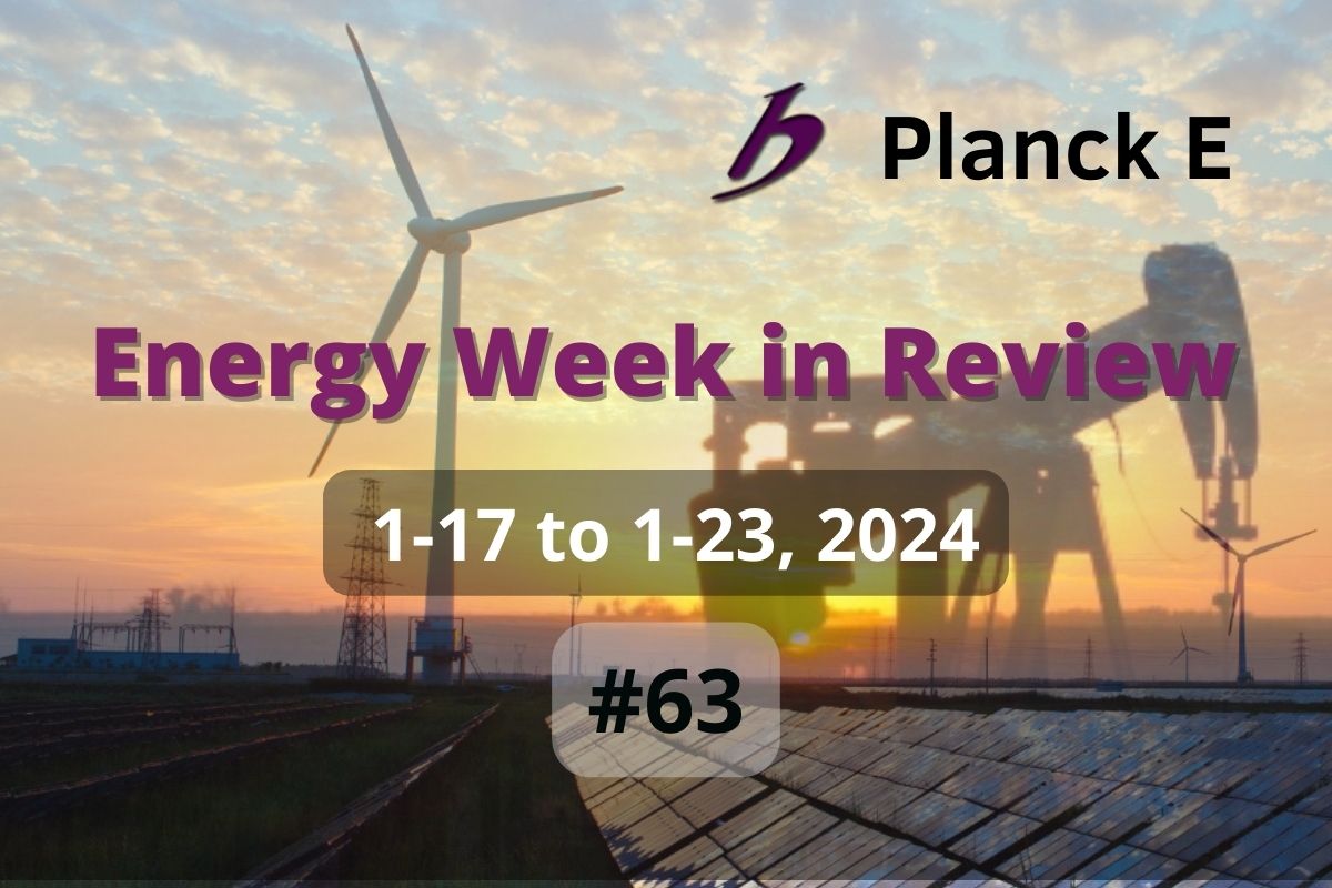 Energy Week in Review #63/2024