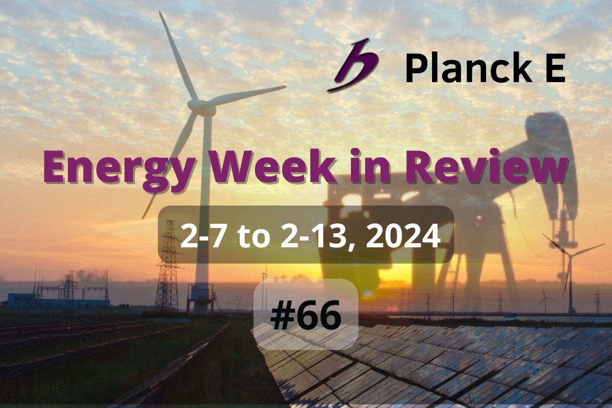 Energy Week in Review #66/2024