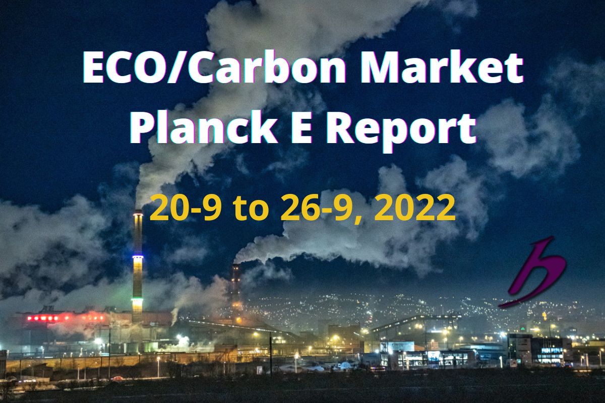 ECO/Carbon Market Report  20-9 to 26-9, 2022